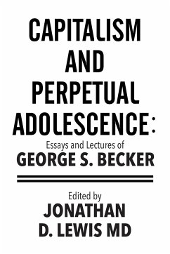Capitalism and Perpetual Adolescence