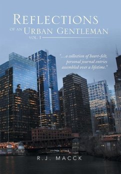 Reflections of an Urban Gentleman Vol. 1 - Macck, R. J.