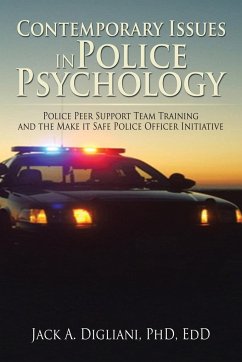 Contemporary Issues in Police Psychology - Digliani, EdD Jack A.