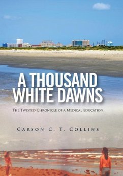 A Thousand White Dawns - Carson C. T. Collins