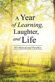 A Year of Learning, Laughter, and Life