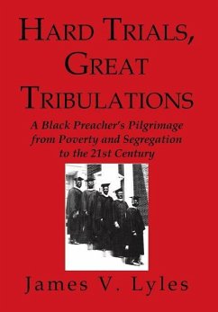 Hard Trials, Great Tribulations - Lyles, James V.