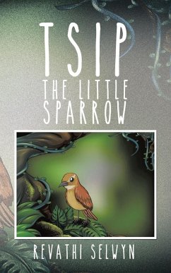 Tsip the Little Sparrow - Selwyn, Revathi