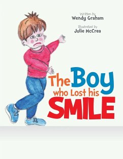 The Boy Who Lost His Smile - Graham, Wendy