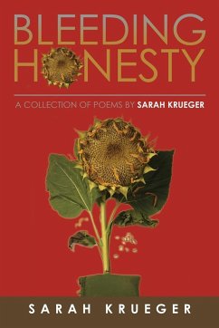 Bleeding Honesty - Krueger, Sarah