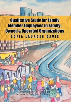 Qualitative Study for Family Member Employees in Family-Owned & Operated Organizations - Davis, Sofia Laurden
