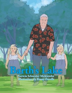 Barth's Lake - Meiklejohn, Patricia Schneider