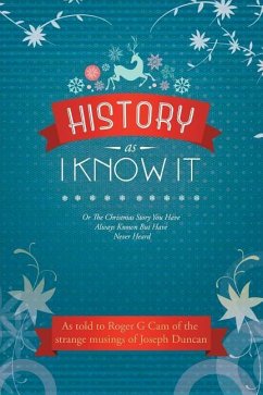 History As I Know It - Cam, Roger G