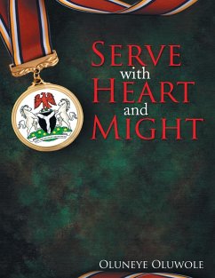 Serve with Heart and Might - Oluwole, Oluneye