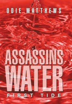 Assassins Water - Matthews, Odie