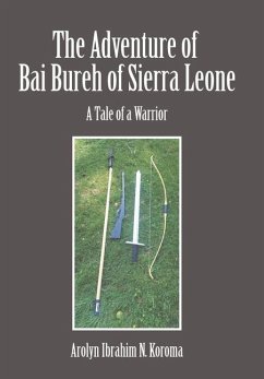 The Adventure of Bai Bureh of Sierra Leone