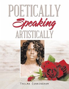 Poetically Speaking - Cunningham, Thelma