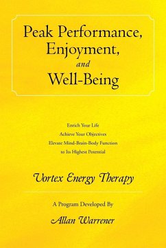 Peak Performance, Enjoyment, and Well-Being - Warrener, Allan