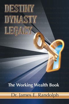 Destiny Dynasty Legacy - Randolph, James E.