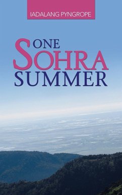 One Sohra Summer - Pyngrope, Iadalang