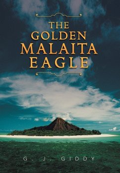 The Golden Malaita Eagle - Giddy, G. J.