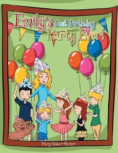 Emily's Best Birthday Party Ever!