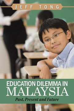 Education Dilemma in Malaysia - Tong, Jeff