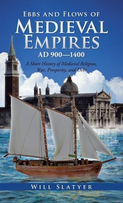 Ebbs and Flows of Medieval Empires, Ad 900-1400