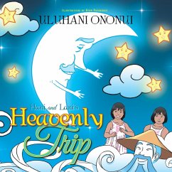 Hani and Lani's Heavenly Trip