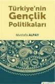 Türkiyenin Genclik Politikalari