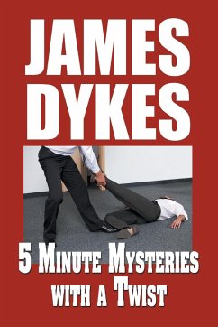 5 Minute Mysteries with a Twist - Dykes, James