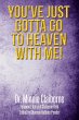 You've Just Gotta Go to Heaven with Me! - Bild 1