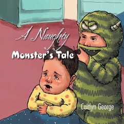 A Naughty Monster's Tale - George, Caitlyn