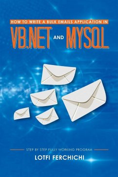 How to Write a Bulk Emails Application in VB.NET and MySQL