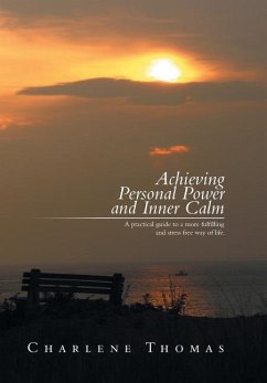 ACHIEVING PERSONAL POWER and INNER CALM