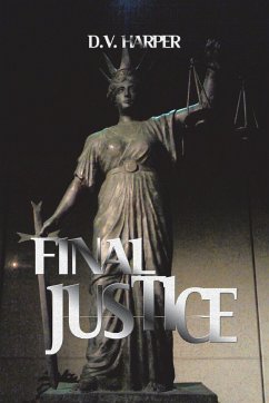 FINAL JUSTICE - Harper, D. V.