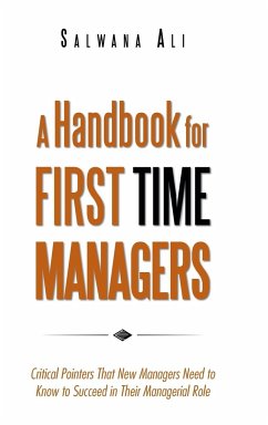 A Handbook for First Time Managers