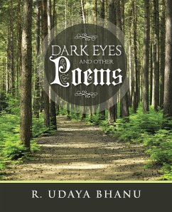 Dark Eyes and Other Poems - Bhanu, R. Udaya