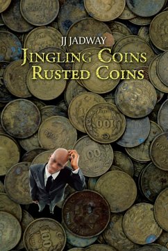 Jingling Coins Rusted Coins - Jadway, Jj