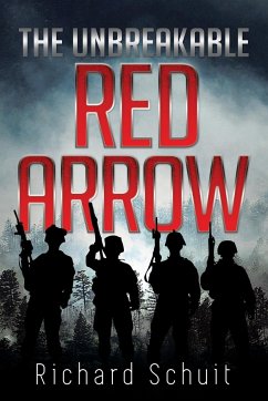 The Unbreakable Red Arrow - Schuit, Richard