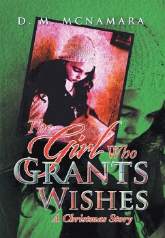 The Girl Who Grants Wishes - McNamara, D. M.