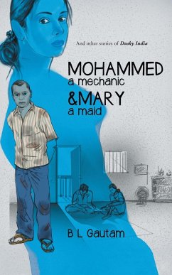 Mohammed a Mechanic and Mary a Maid - Gautam, B. L.