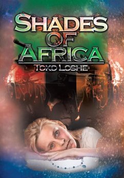 Shades of Africa - Loshe, Toko