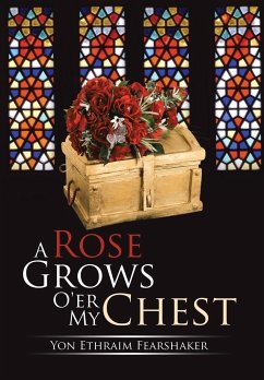 A Rose Grows O'er My Chest - Fearshaker, Yon Ethraim
