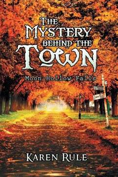 The Mystery behind the -Town-