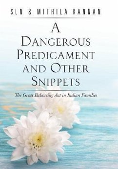 A Dangerous Predicament and Other Snippets - Kannan, SLN & Mithila