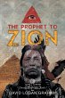 The Prophet to Zion - Bild 1