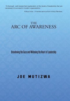 The Arc of Awareness - Mutizwa, Joe