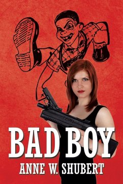 Bad Boy - Shubert, Anne W.