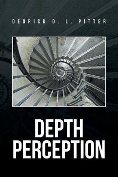 Depth Perception - Pitter, Dedrick D. L.