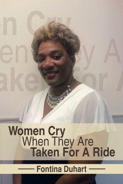 Women Cry When They Are Taken for a Ride - Duhart, Fontina