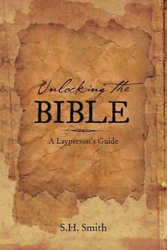 Unlocking the Bible - Smith, S. H.