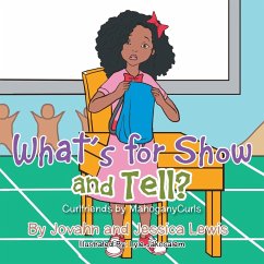 What's for Show and Tell? - Lewis, Jovahn and Jessica