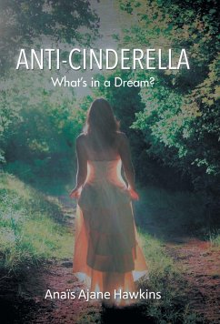 Anti-Cinderella - Anaïs Ajane Hawkins