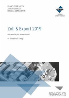 Zoll & Export 2019 - Drees, Franz-Josef;Reiser, Annette;Connemann, Michael